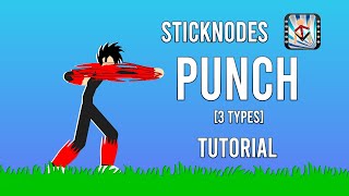 Sticknodes Punch Tutorial [3 types] + Download link