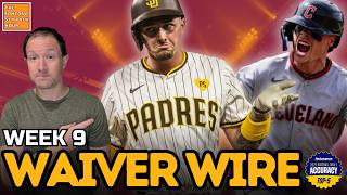 Fantasy Baseball Waiver Wire & Trade Targets Week 9: Rankings, Buy Low Sell High 2026