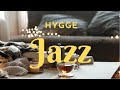 hygge jazz cozy vibes for relaxation