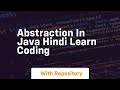 Abstraction in java hindi learn coding