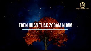 Eden Huan Thak Zogam Nuam | Group la | Karaoke | Lamal