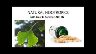 "Natural Nootropics" Brain Enhancing Supplements