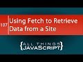 JavaScript Problem: Using Fetch to Retrieve Cryptocurrency Data