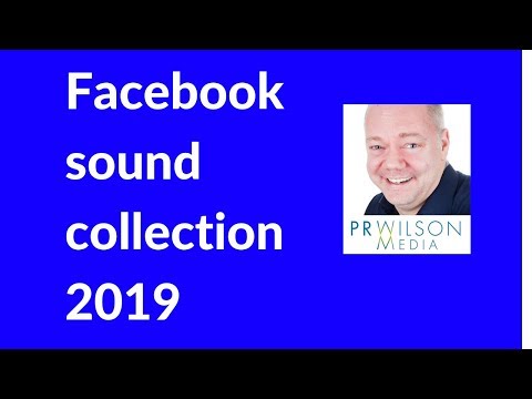 Facebook sound collection 2019 Facebook sound collection 2019