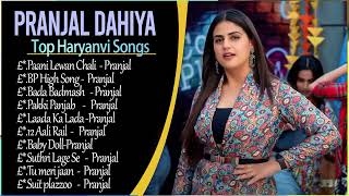 Pranjal Dahiya New Songs | New Haryanvi Song Jukebox 2023 | Pranjal Dahiya Best Haryanvi Songs 2023