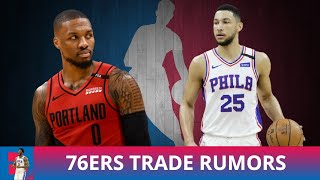 Philadelphia 76ers Trade Rumors: Damian Lillard Blockbuster Trade For Ben Simmons?