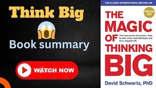 The Magic Of Thinking Big | David Schwartz| Book Summary