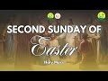 [LIVE] SECOND SUNDAY OF EASTER | SUNDAY OF DIVINE MERCY