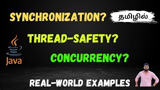 Java Concurrency, Thread Safety & Synchronization Explained | Real-Time Examples🔥code logic - Tamil