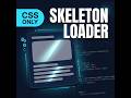 Shimmer / Skeleton Loader – CSS Animation Tutorial