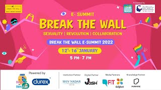 Day 3 • January 14th, 2022 • Break the Wall - Sexuality | Revolution | Collaboration