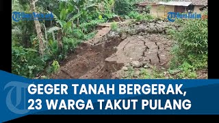 NGERI! TANAH DI TRENGGALEK BERGERAK, 23 Warga Takut Pulang, Tanah Gerak Rusak Rumah