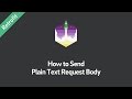 Retrofit Tutorial — How to Send Plain Text Request Body