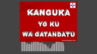 KANGUKA YO KU WA GATANDATU 22/01/2022 by Chris NDIKUMANA