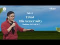 PLENTY - Talk 4 (Trust His Generosity) English (38mins)