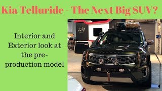 Kia Telluride First Look - The Next Big SUV