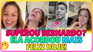 KAMYLINHA JÁ SUPEROU BERNARDO? HYTALO VIU ELA MAIS ALEGRE HOJE🤭😮