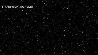 starry night no audio | TV Screensaver | Background starry night in series