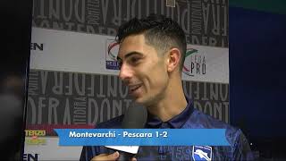 Montevarchi - Pescara 1-2 Frascatore: "Gol e vittoria. Tutto perfetto"