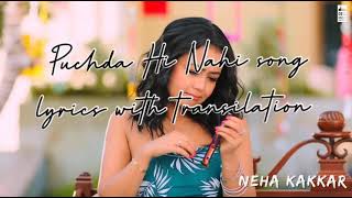 Puchda Hi Nahi full video song with lyrics and transilation