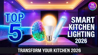 Top 5 Smart Home Lighting Kits for Kitchens 2026 | Transform Your Kitchen With Smart Lights
