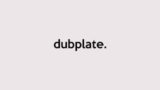 The rise of the dubplate in 2022