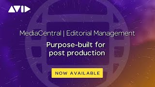 Avid MediaCentral | Editorial Management