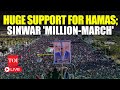 LIVE | 'Million-March' For Yahya Sinwar; Arab Capital Erupts In Rage Against Israel | Yemen