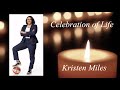 Celebration of Life Service | Kristen Miles