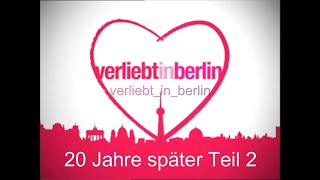 Verliebt in Berlin - 20 Jahre später Teil 2 (Fantrailer)