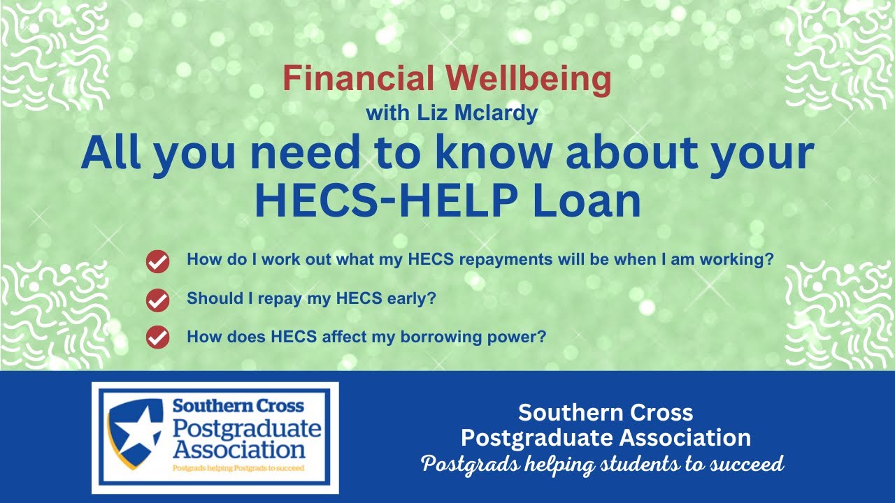 All You Need To Know About Your HECS/HELP Loan Workshop With Liz ...