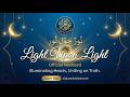 Light Upon Light | Official Nasheed of Al Quran Institute