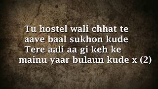 Hostel Sharry Mann Lyrics Video
