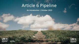 Article 6 Pipeline Introduction