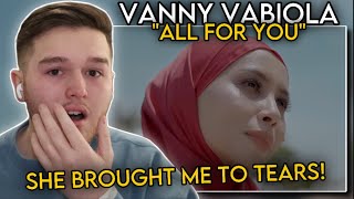 I CRIED! | First Time Reacting to Vanny Vabiola “All For You” (Official Music Video) REACTION