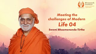 136 - Meeting the Challenges of Modern Life 04 | Bhagavad Gita | Swami Bhoomananda Tirtha