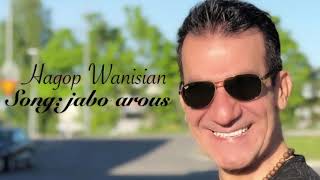 Hagop Wanisian - Jabo Arous