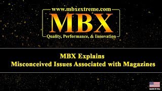 MBX Explains Misconceived Issues Associated with Magazines