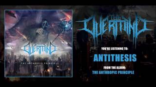 The Overmind - Antithesis [OFFICIAL AUDIO]