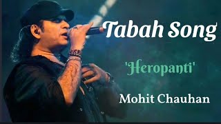 Tabah (lyrics) Video Song Heropanti | Mohit Chauhan | Tigar Shraff, Kriti Sonan | lyricsm1