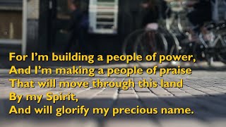 For I'm Building a People of Power (Ingrid DuMosch) [with lyrics for congregations]