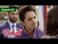 Mehek - EPS 26 - Zindagi Ki Mehek - Version Française - Complet - HD