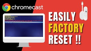 Google Chromecast - How to Factory Reset and Setup ? Android TV