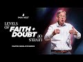 Levels of Faith and Levels of Doubt | Pastor Gerald McGinnis