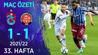 Trabzonspor 1-1 Vavacars Fatih Karagümrük MAÇ ÖZETİ | 33. Hafta - 2021/22