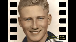 LEWIS EDWARD JOHNSON, WWII NAVY, D-Day, Tribute and Graveside Service, Produced by Larry R. Cappetto