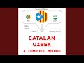 Chapter 1.8 - Català - Uzbek : Un mètode complet