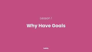 Why Have Goals 01 | The Foundation of High Performance