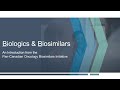 Biologics and Biosimilars: Information for Healthcare Providers