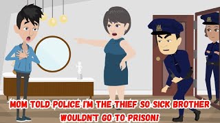 Mom Told Police I'm The Thief So Sick Brother Wouldn't Go To Prison!